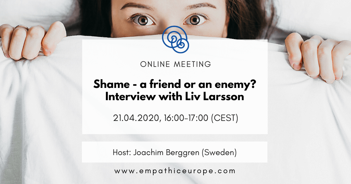 Shame - a friend or an enemy Interview with Liv Larsson