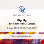14 dignity zoom talk with liv larsson the needs year empathic way europe