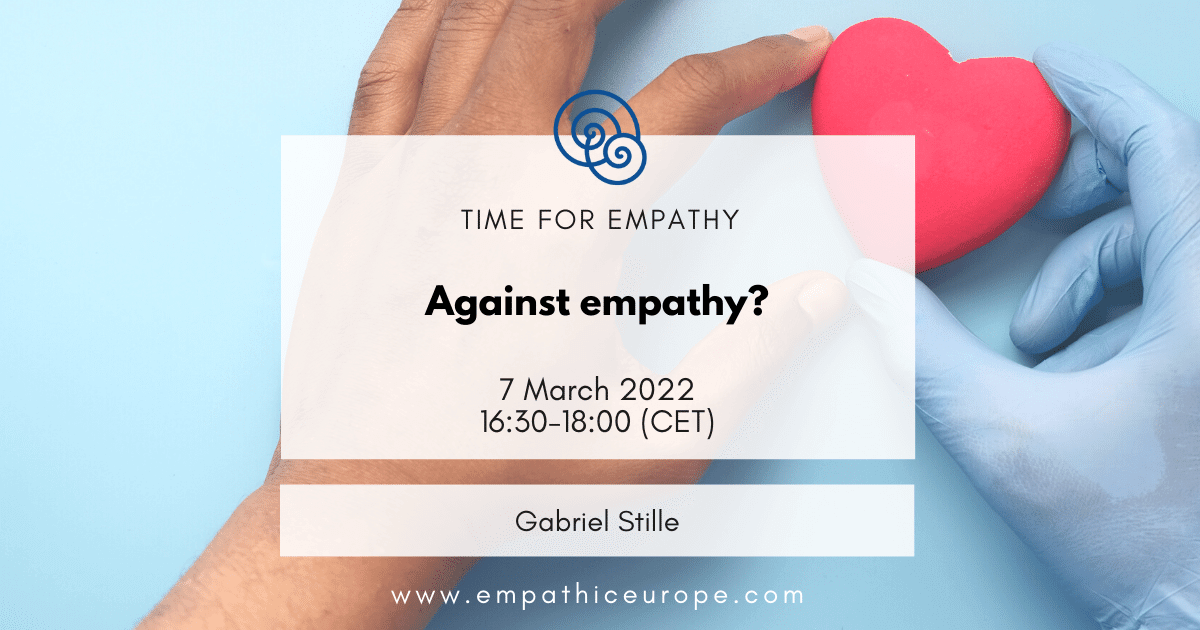 Against empathy? Gabriel Stille