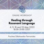 Paulina Orbitowska-Fernandez Healing through Resonant Language
