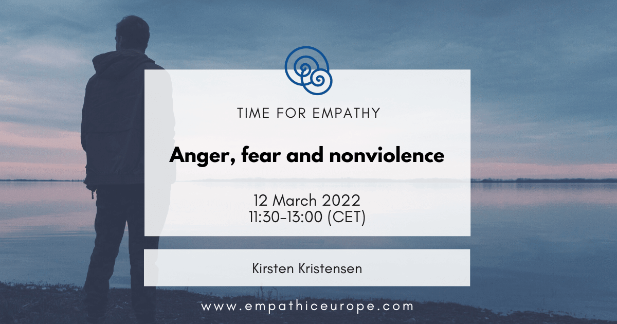 Anger, fear and nonviolence Kirsten Kristensen