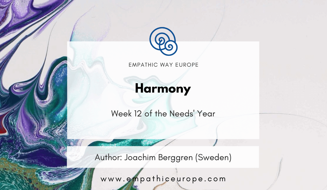 Harmony – The Needs’ Year (Week 12)