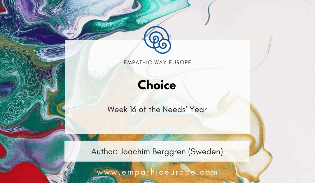 Choice – The Needs’ Year (Week 16)