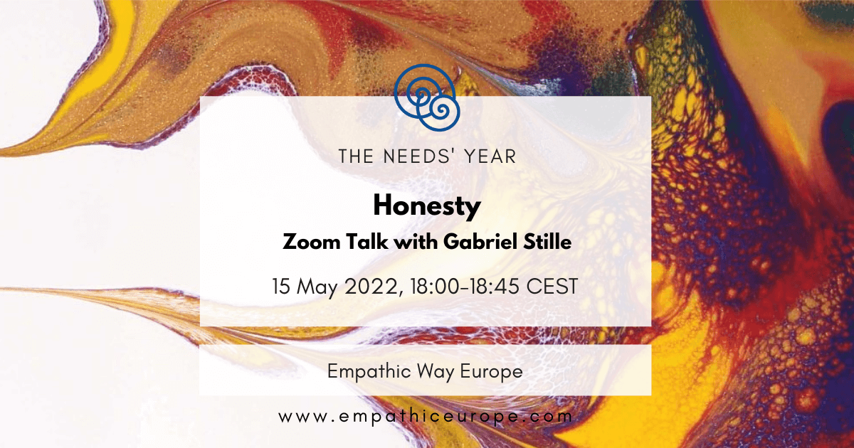 19 honesty zoom talk with Gabriel Stille the needs year empathic way europe