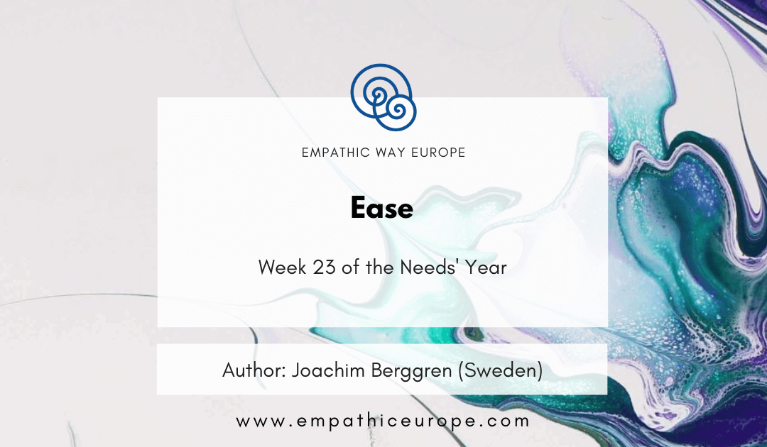 23 The need for Ease Blog Empathic Way Europe