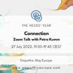 30 connection zoom talk with Petra Kumm the needs year empathic way europe
