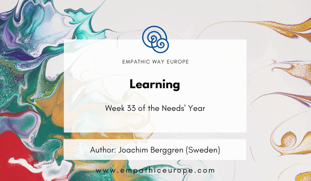Learning – The Needs’ Year (Week 33)