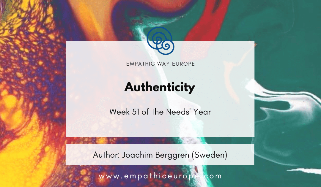 Authenticity – The Needs’ Year (Week 51)