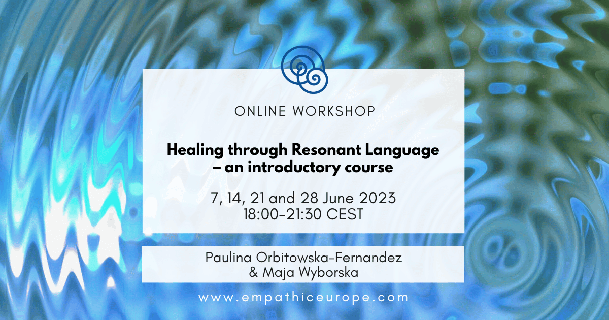 Healing through Resonant Language – an introductory course
