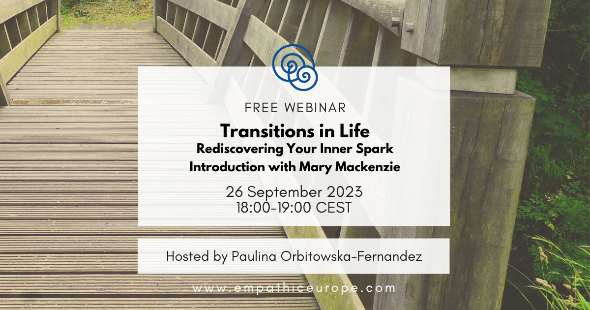 Transitions in Life: Rediscovering Your Inner Spark – An Introduction with Mary Mackenzie