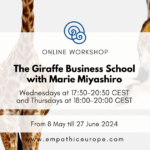The Giraffe Business School with Marie Miyashiro Empathic Way Europe