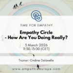 Empathy Circle - How Are You Doing Really? – Ondine Delavelle