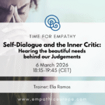 Self-Dialogue and the Inner Critic: Hearing the beautiful needs behind our Judgements – Ela Ramos