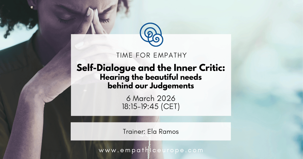 Self-Dialogue and the Inner Critic: Hearing the beautiful needs behind our Judgements – Ela Ramos