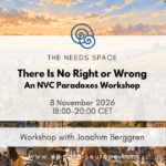 There Is No Right or Wrong - An NVC Paradoxes Workshop
